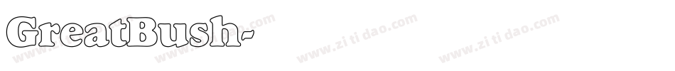 GreatBush字体转换