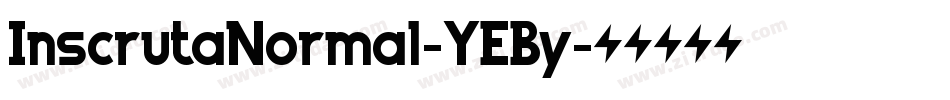 InscrutaNormal-YEBy字体转换