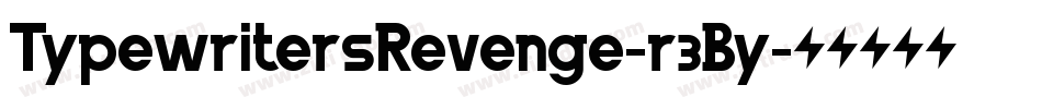 TypewritersRevenge-r3By字体转换