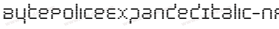 BytePoliceExpandedItalic-nPOP字体转换