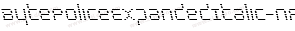 BytePoliceExpandedItalic-nPOP字体转换