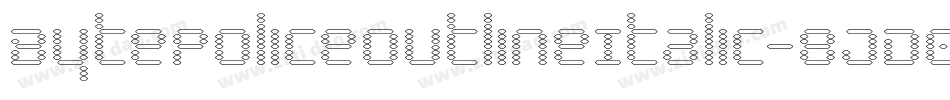 BytePoliceOutlineItalic-8JD0字体转换