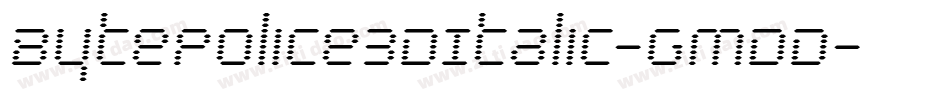 BytePolice3DItalic-GmDD字体转换 BytePolice3DItalic-GmDD字体转换