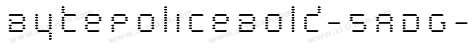 BytePoliceBold-5ADG字体转换