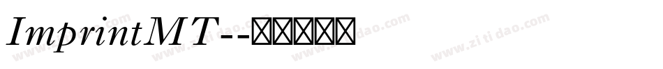 ImprintMT-字体转换
