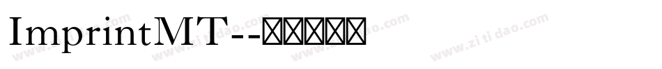 ImprintMT-字体转换