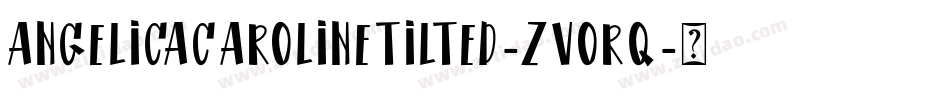 AngelicaCarolineTilted-ZVoRq字体转换