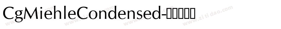 CgMiehleCondensed字体转换