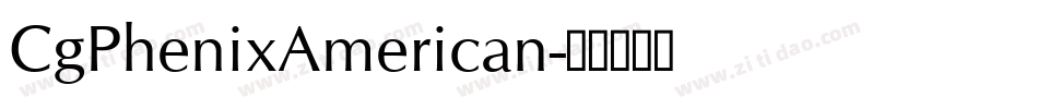 CgPhenixAmerican字体转换