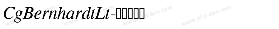 CgBernhardtLt字体转换