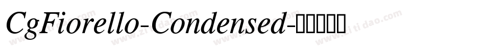 CgFiorello-Condensed字体转换