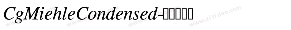 CgMiehleCondensed字体转换