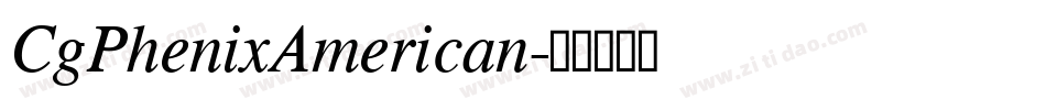 CgPhenixAmerican字体转换