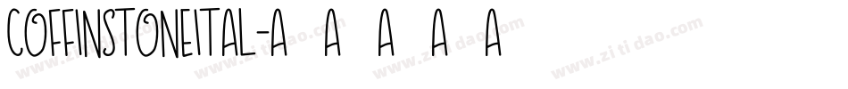 coffinstoneital字体转换