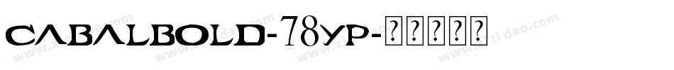 CabalBold-78yP字体转换
