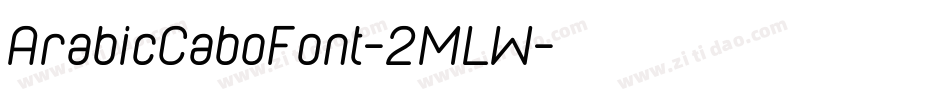 ArabicCaboFont-2MLW字体转换