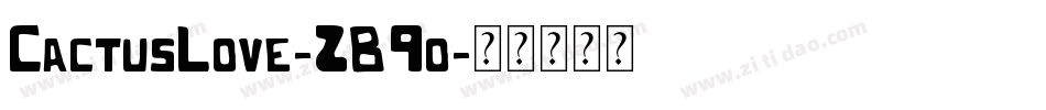 CactusLove-2B9o字体转换