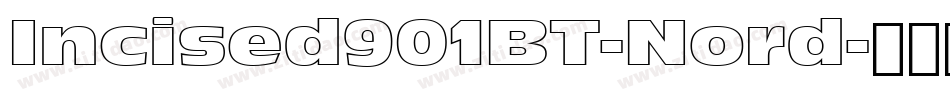 Incised901BT-Nord字体转换