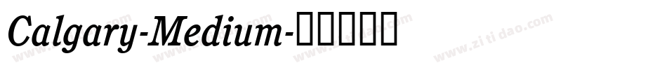 Calgary-Medium字体转换