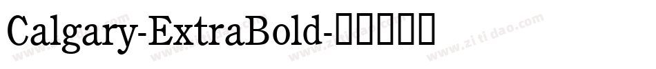Calgary-ExtraBold字体转换