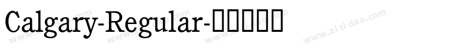 Calgary-Regular字体转换