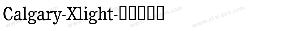 Calgary-Xlight字体转换