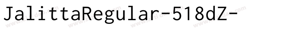 JalittaRegular-518dZ字体转换 JalittaRegular-518dZ字体转换