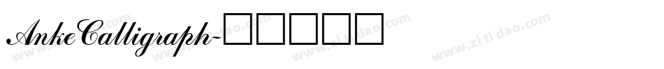 AnkeCalligraph字体转换