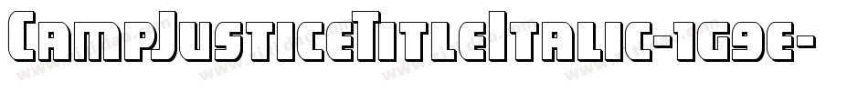 CampJusticeTitleItalic-1g9e字体转换