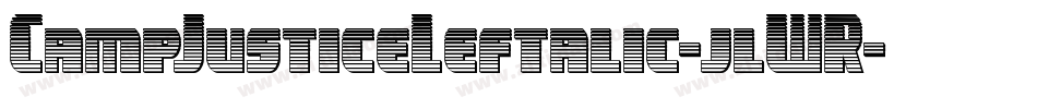 CampJusticeLeftalic-jlWR字体转换