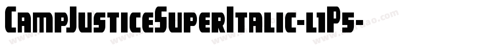 CampJusticeSuperItalic-l1P5字体转换