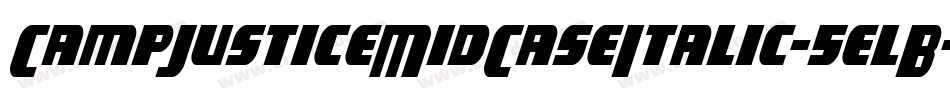 CampJusticeMidCaseItalic-5elB字体转换