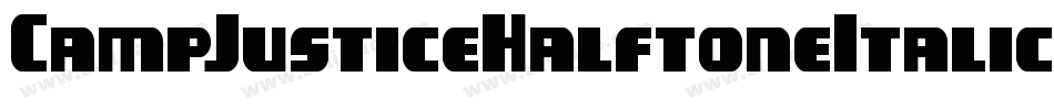 CampJusticeHalftoneItalic-qrB2字体转换