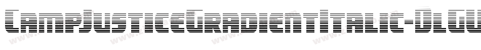 CampJusticeGradientItalic-DlGW字体转换
