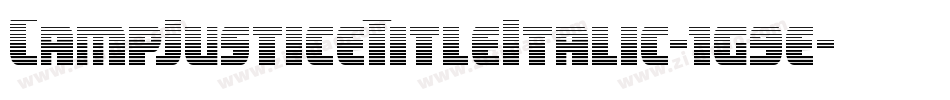 CampJusticeTitleItalic-1g9e字体转换