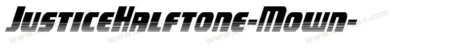 JusticeHalftone-Mown字体转换
