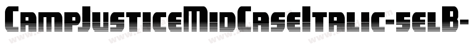 CampJusticeMidCaseItalic-5elB字体转换