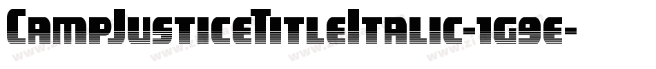 CampJusticeTitleItalic-1g9e字体转换