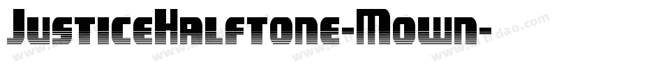 JusticeHalftone-Mown字体转换