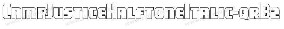 CampJusticeHalftoneItalic-qrB2字体转换