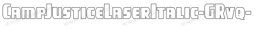 CampJusticeLaserItalic-GRvq字体转换