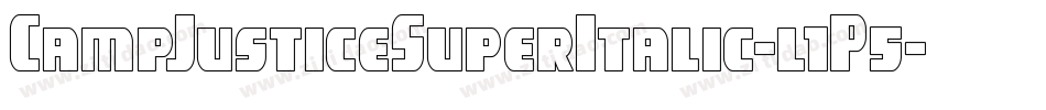 CampJusticeSuperItalic-l1P5字体转换
