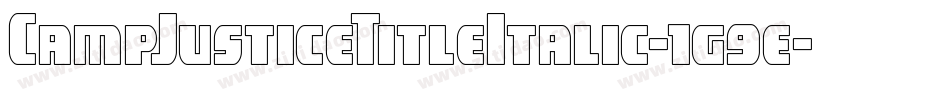 CampJusticeTitleItalic-1g9e字体转换