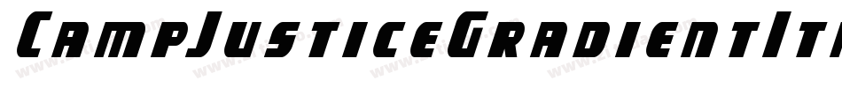 CampJusticeGradientItalic-DlGW字体转换