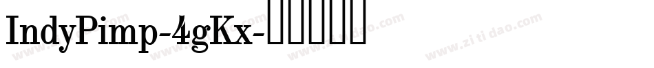 IndyPimp-4gKx字体转换