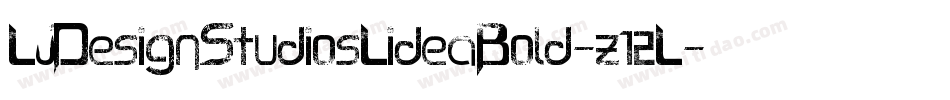 LjDesignStudiosLideaBold-z12L字体转换 LjDesignStudiosLideaBold-z12L字体转换