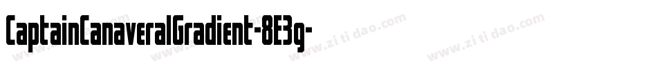CaptainCanaveralGradient-8E3g字体转换
