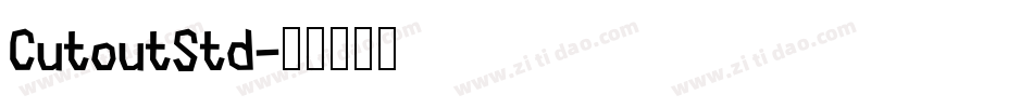 CutoutStd字体转换