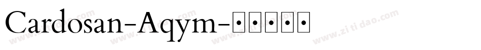 Cardosan-Aqym字体转换