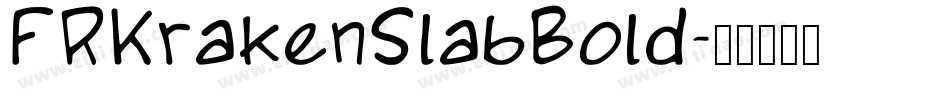 FRKrakenSlabBold字体转换